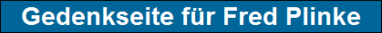 Gedenkseite f�r Fred Plinke