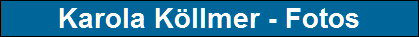 Karola K�llmer - Fotos