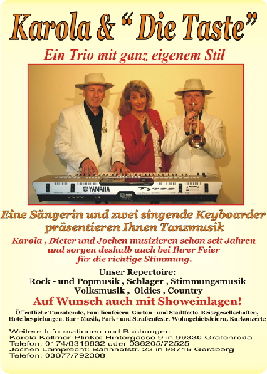 Trio Karola und Taste